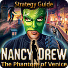 Žaidimas Nancy Drew: The Phantom of Venice Strategy Guide