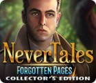 Žaidimas Nevertales: Forgotten Pages Collector's Edition
