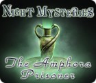 Žaidimas Night Mysteries: The Amphora Prisoner