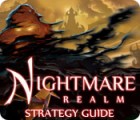 Žaidimas Nightmare Realm Strategy Guide