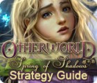 Žaidimas Otherworld: Spring of Shadows Strategy Guide