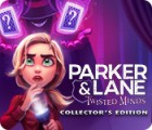 Žaidimas Parker & Lane: Twisted Minds Collector's Edition