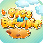 Žaidimas Pigs In Blanket