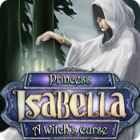 Žaidimas Princess Isabella: A Witch's Curse