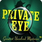 Žaidimas Private Eye: Greatest Unsolved Mysteries