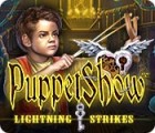 Žaidimas PuppetShow: Lightning Strikes