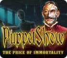 Žaidimas PuppetShow: The Price of Immortality