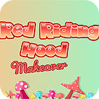 Žaidimas Red Riding Hood Makeover