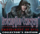 Žaidimas Redemption Cemetery: Embodiment of Evil Collector's Edition