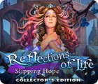 Žaidimas Reflections of Life: Slipping Hope Collector's Edition