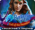 Žaidimas Reflections of Life: Call of the Ancestors Collector's Edition