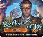 Žaidimas Reflections of Life: Utopia Collector's Edition