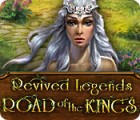 Žaidimas Revived Legends: Road of the Kings