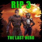 Žaidimas R.I.P 3: The Last Hero