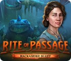 Žaidimas Rite of Passage: Hackamore Bluff