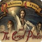 Žaidimas Robinson Crusoe and the Cursed Pirates