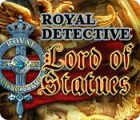 Žaidimas Royal Detective: The Lord of Statues