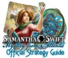 Žaidimas Samantha Swift: Mystery from Atlantis Strategy Guide
