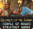 Žaidimas Secrets of the Dark: Temple of Night Strategy Guide