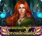 Žaidimas Shrouded Tales: The Shadow Menace