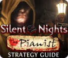 Žaidimas Silent Nights: The Pianist Strategy Guide
