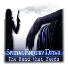 Žaidimas Special Enquiry Detail: The Hand that Feeds