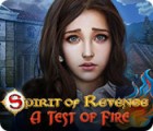 Žaidimas Spirit of Revenge: A Test of Fire