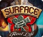 Žaidimas Surface: Reel Life