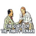 Žaidimas The Curse of the Thirty Denarii