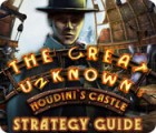 Žaidimas The Great Unknown: Houdini's Castle Strategy Guide