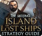 Žaidimas The Missing: Island of Lost Ships Strategy Guide