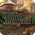 Žaidimas The Thief Of Sherwood