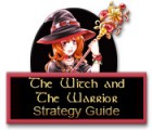 Žaidimas The Witch and The Warrior Strategy Guide