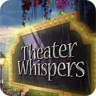 Žaidimas Theater Whispers