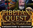 Žaidimas Tibetan Quest: Beyond the World's End Collector's Edition