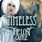 Žaidimas Timeless 2: The Lost Castle