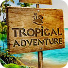 Žaidimas Tropical Adventure