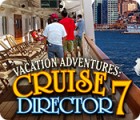 Žaidimas Vacation Adventures: Cruise Director 7