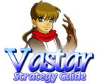 Žaidimas Vastar Strategy Guide