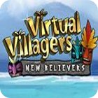 Žaidimas Virtual Villagers 5: New Believers