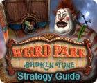 Žaidimas Weird Park: Broken Tune Strategy Guide