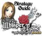 Žaidimas Whisper of a Rose Strategy Guide