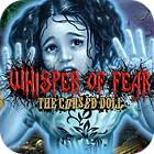Žaidimas Whisper Of Fear: The Cursed Doll