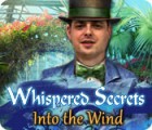Žaidimas Whispered Secrets: Into the Wind
