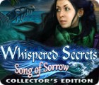 Žaidimas Whispered Secrets: Song of Sorrow Collector's Edition