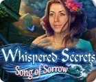Žaidimas Whispered Secrets: Song of Sorrow