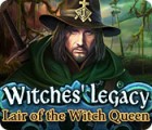 Žaidimas Witches' Legacy: Lair of the Witch Queen