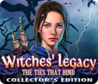Žaidimas Witches' Legacy: The Ties That Bind Collector's Edition