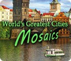 Žaidimas World's Greatest Cities Mosaics