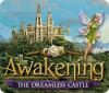Žaidimas Awakening: The Dreamless Castle
